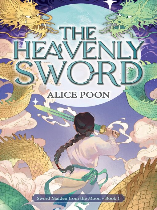 Title details for The Heavenly Sword by Alice Poon - Available